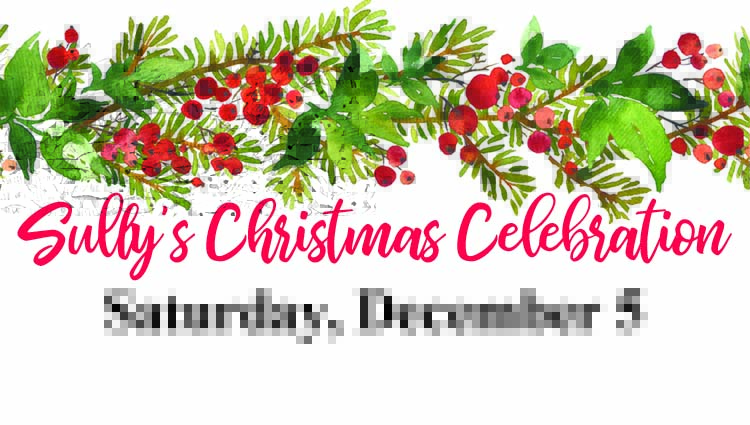 Sully Christmas celebration Saturday, Dec. 5