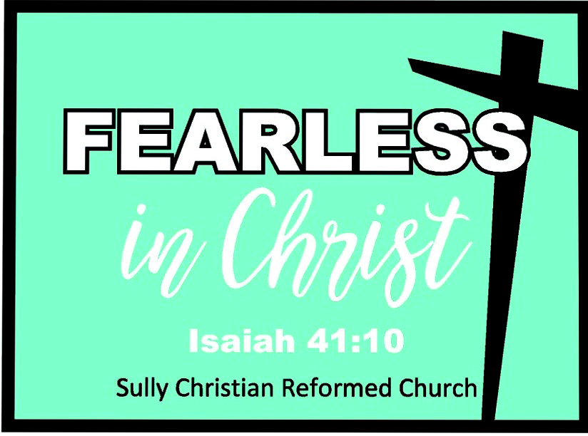 Yard sign campaign encourages living ‘Fearless in Christ’ despite difficult year