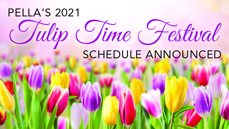 Schedule of events announced for 2021 Tulip Time Festival
