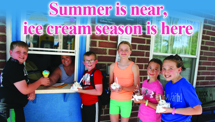 Summer is near, ice cream season is here