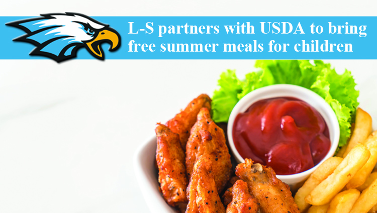 L-S partners with USDA for free summer meals