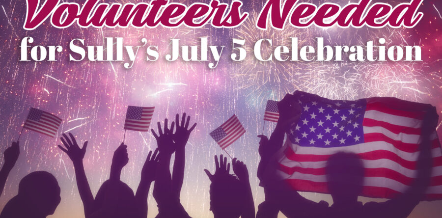 Sully’s July 5 celebration theme named, volunteers needed
