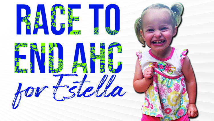 Race to End AHD for Estella