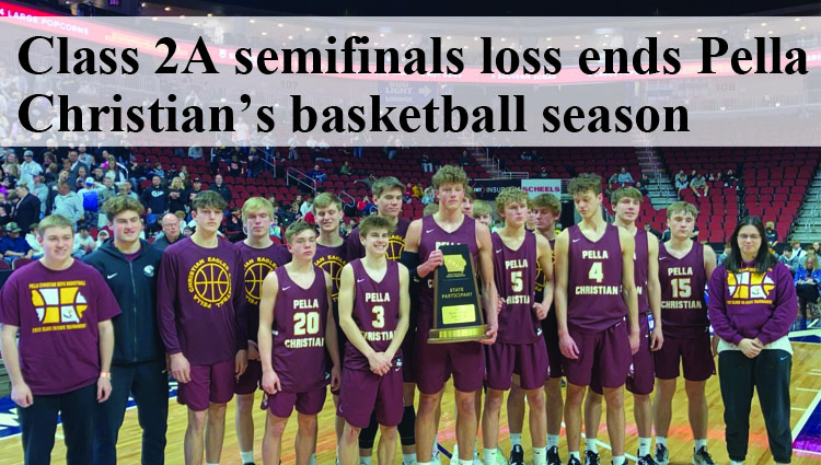 Pella Christian’s boys basketball season ends in the Class 2A state semifinals