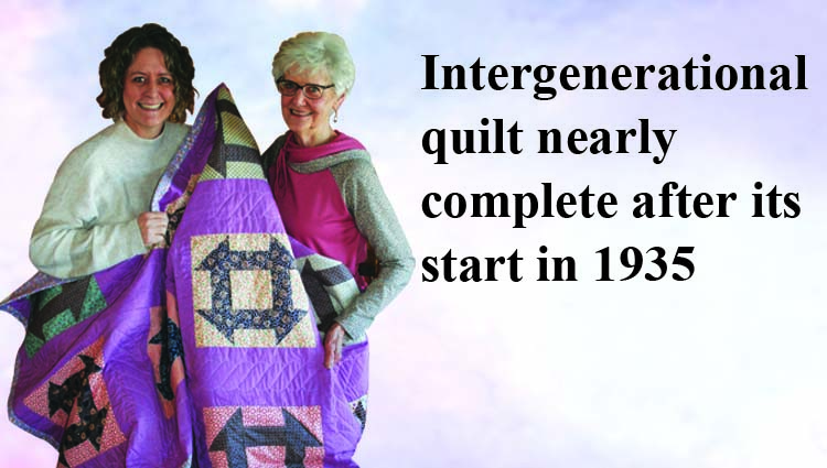 Intergenerational quilt nearly complete after its start in 1935