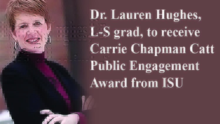 L-S grad to receive Carrie Chapman Catt Public Engagement Award from ISU