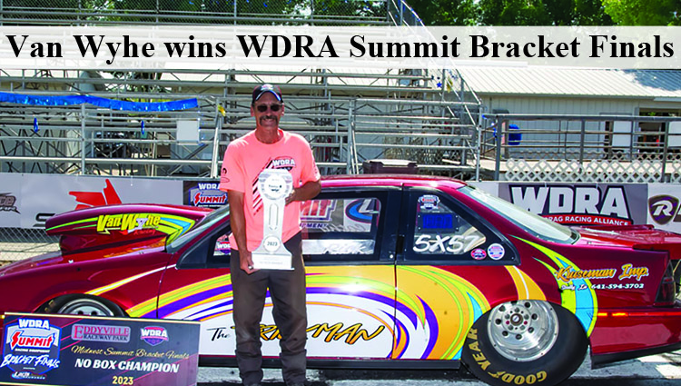 Van Wyhe wins WDRA Summit Bracket Finals