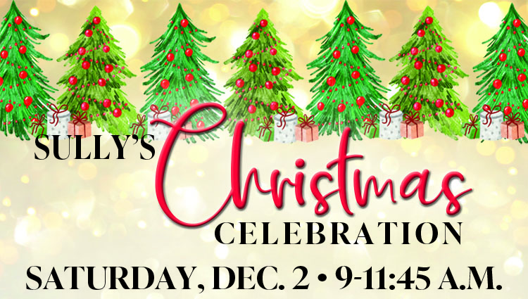 Experience the wonder of the season at Sully’s Christmas Celebration
