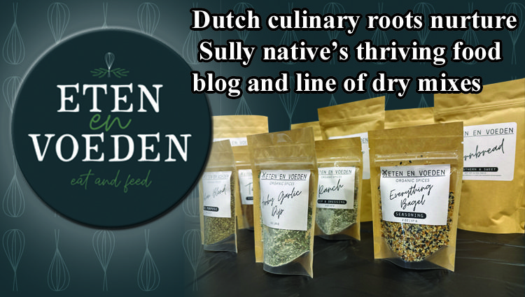 Dutch culinary roots nurture Sully native’s thriving food blog and line of dry mixes