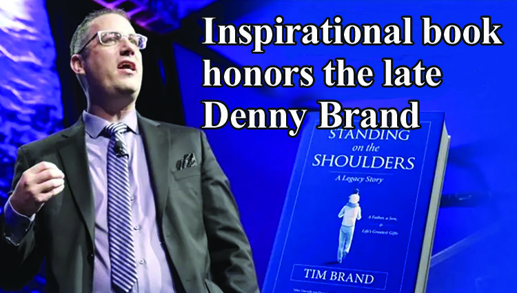 ‘Standing on the Shoulders’ honors the late Denny Brand