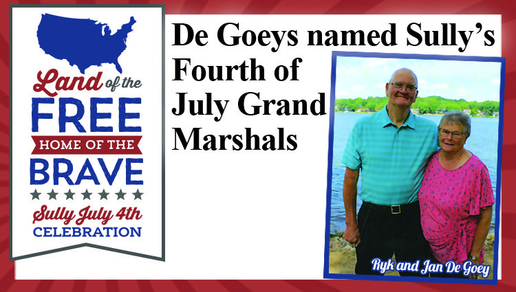 Sully July 4 schedule, De Goeys named grand marshals