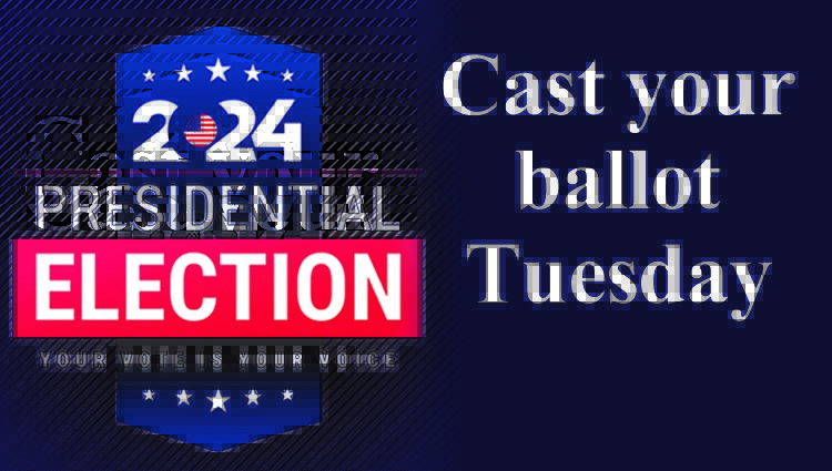 Cast your ballot Tuesday