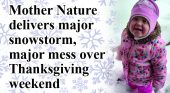 Mother Nature delivers major snowstorm, major mess over Thanksgiving weekend
