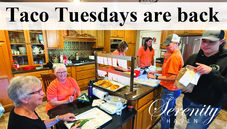 Serenity Haven’s Taco Tuesday is back